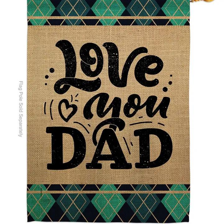 Two Group Flags Love You Dad Family Father Day House Flag