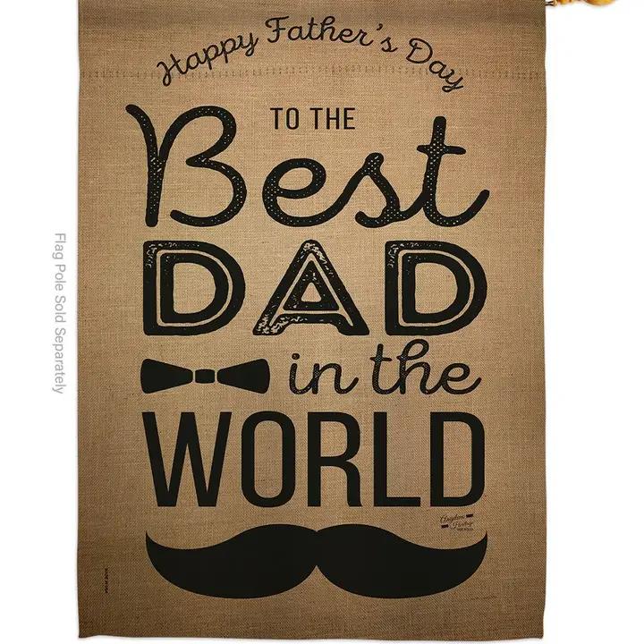 Two Group Flags Best Dad in the World Family Father Day House Flag