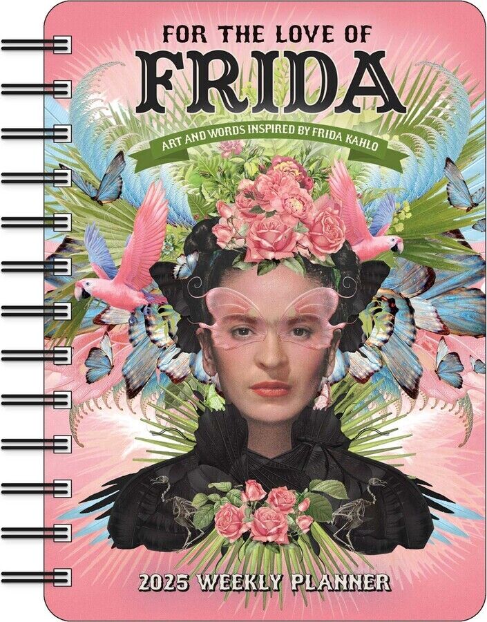 Amber Lotus For the Love of Frida 2025 Weekly Planner Calendar