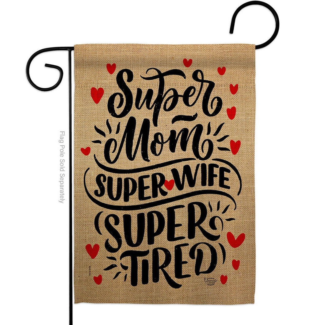 Two Group Flag Super Tired Mom Family Mother Day Humor Decor Flag