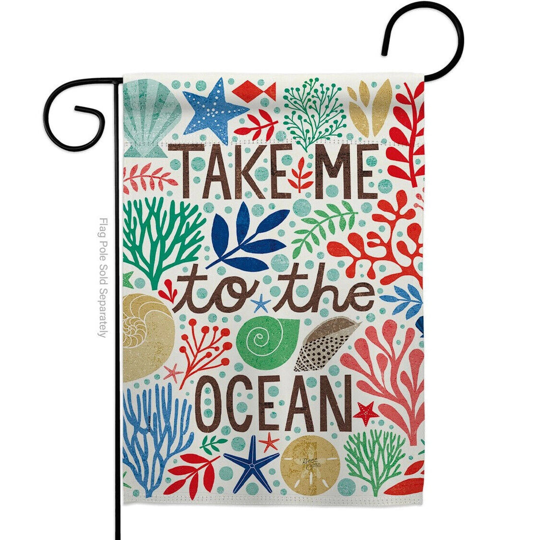 Two Group Flag Take Me To The Ocean Coastal Nautical Expression Decor Flag