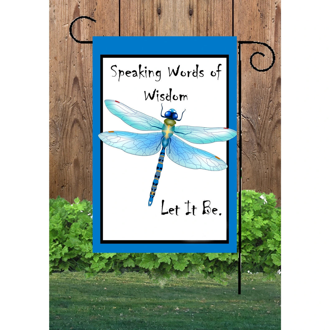 Flags Galore Dragonfly Let It Be Garden Flag